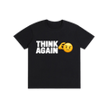Think Again Graphic T-Shirt